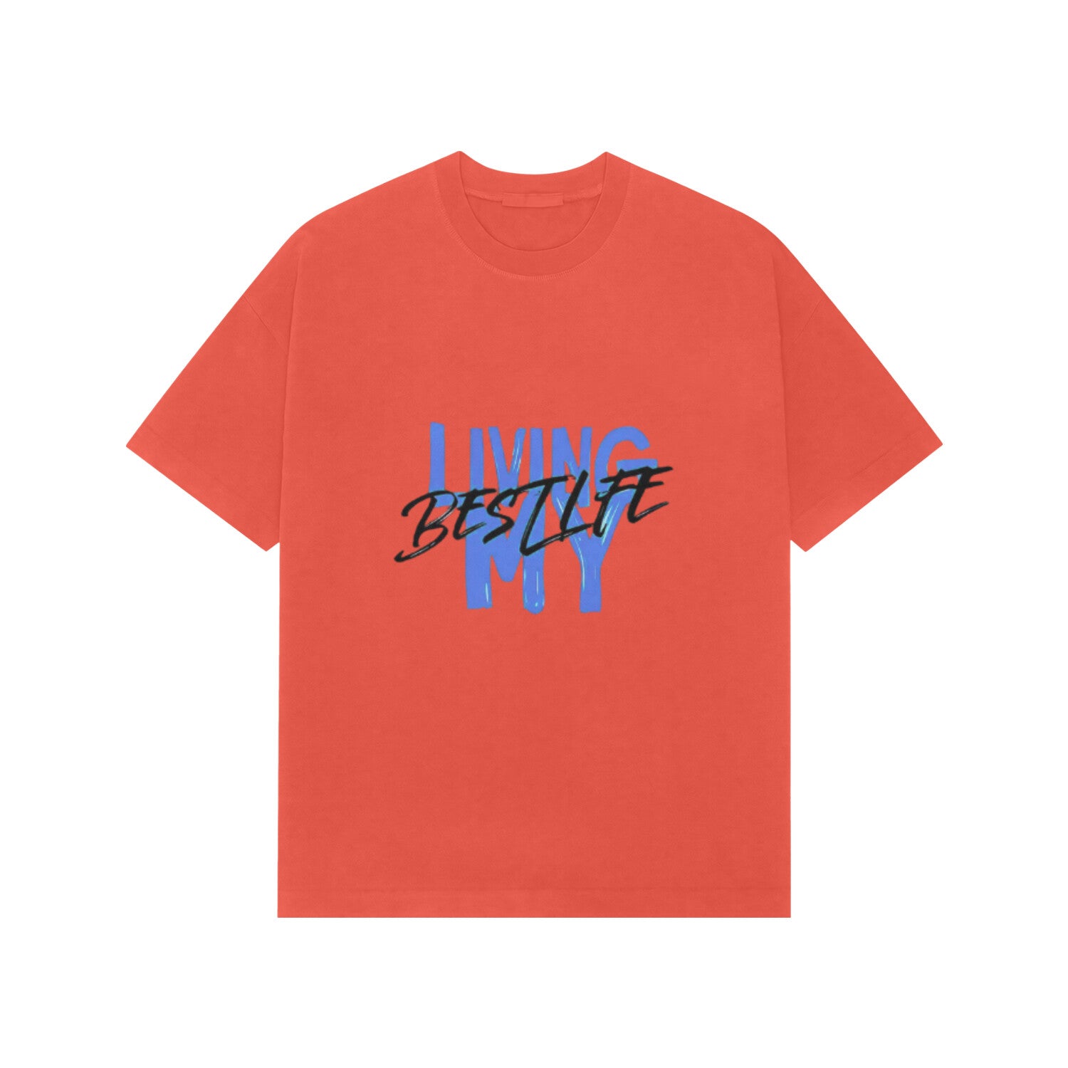 Red t-shirt with 'LIVING MY BEST LIFE' text on a white background